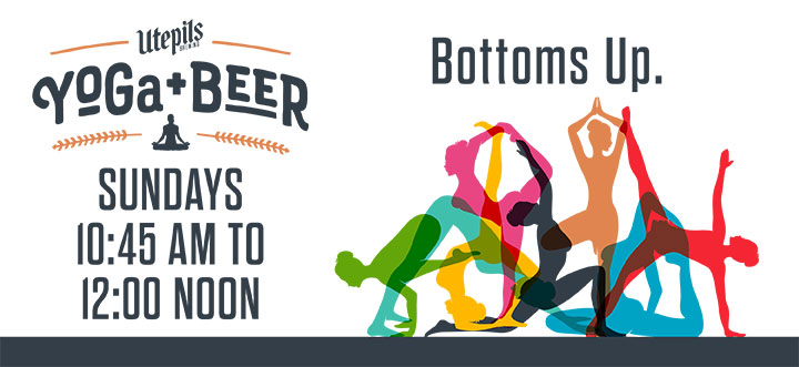 Yoga and Beer at Utepils on Sundays at 10:45 to noon, bottoms up!