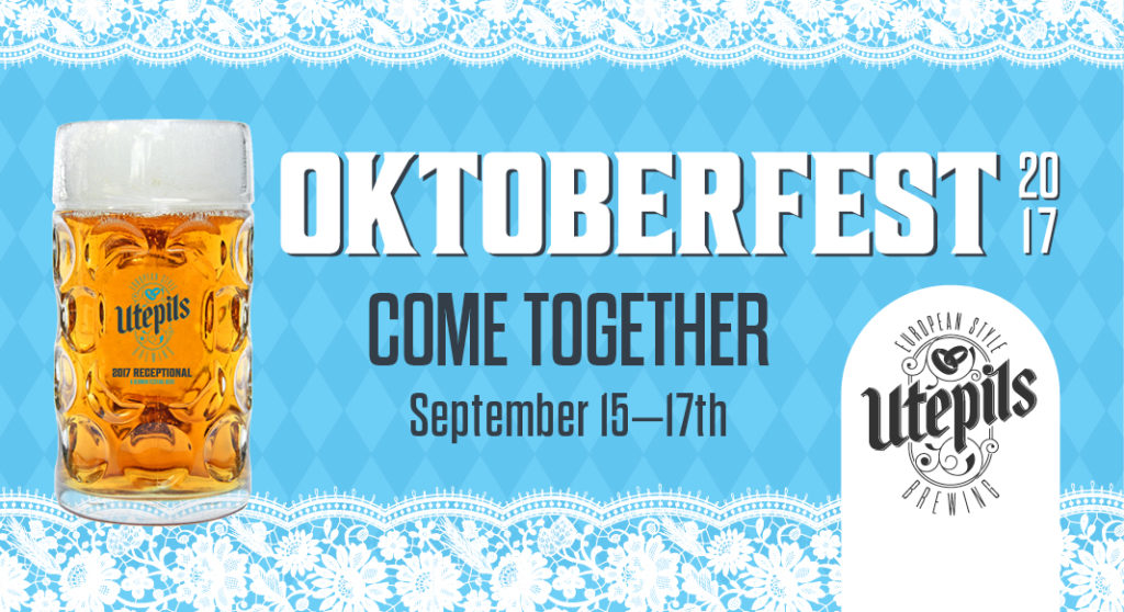 Utepils Brewing Going AllOut With ThreeDay Oktoberfest Celebration